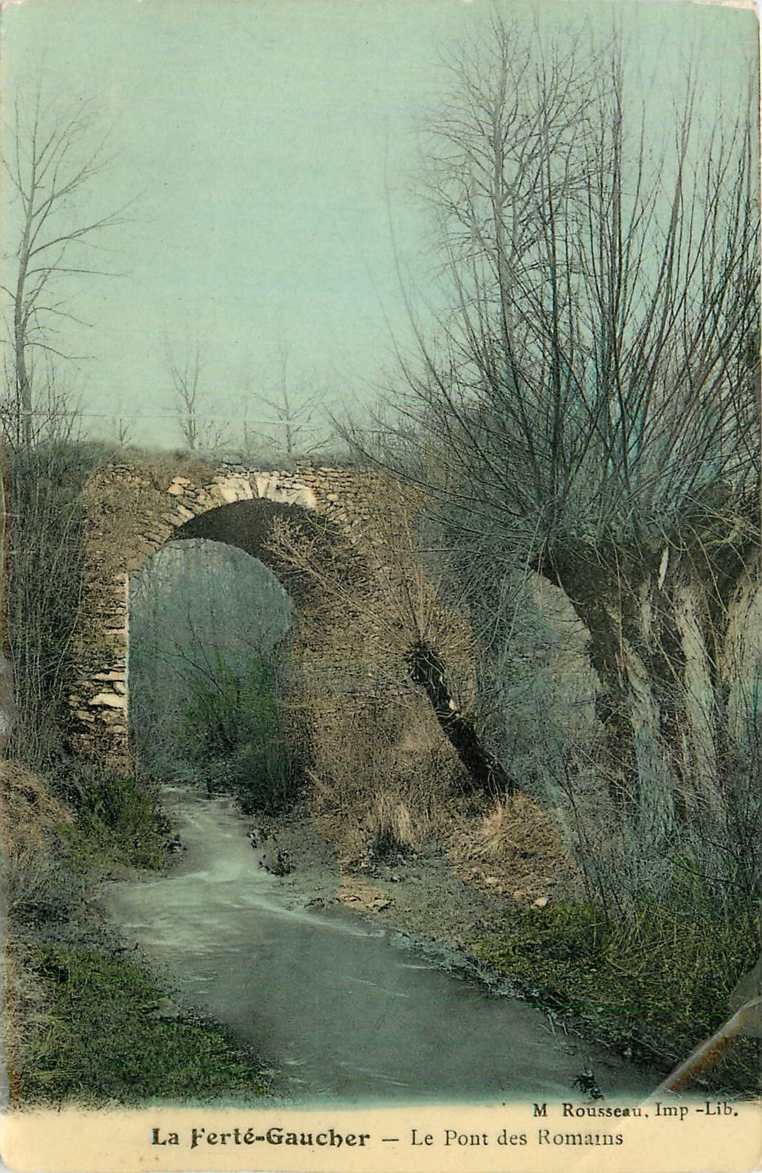CPA La Ferte Gaucher Le Pont des Romains 