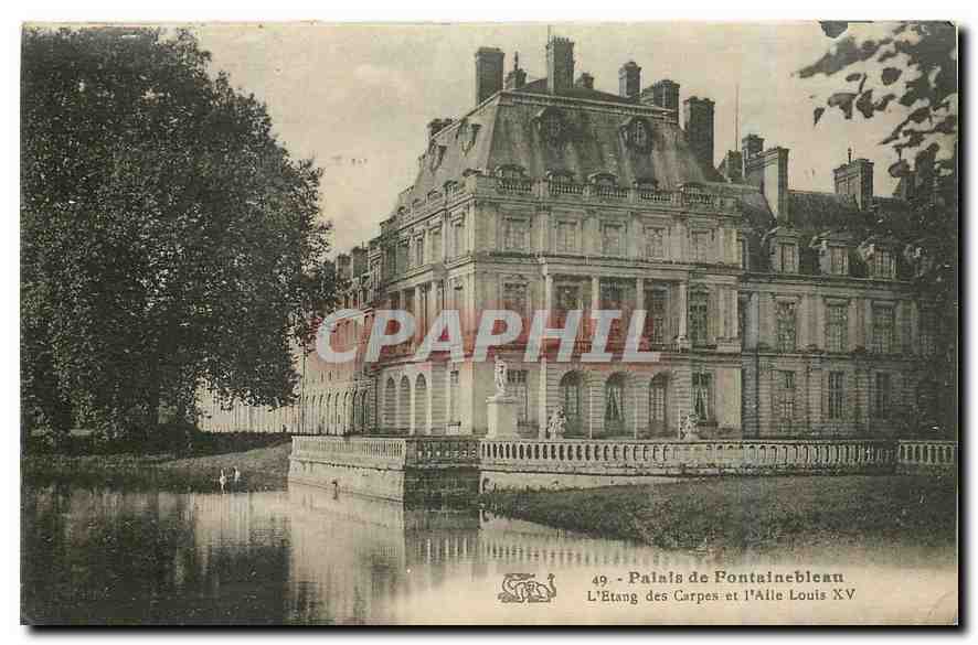 Palais de Fontainebleau — L'Étang des Carpes et l'Allée Louis XV — éditeur CPAPHIL, n° 49