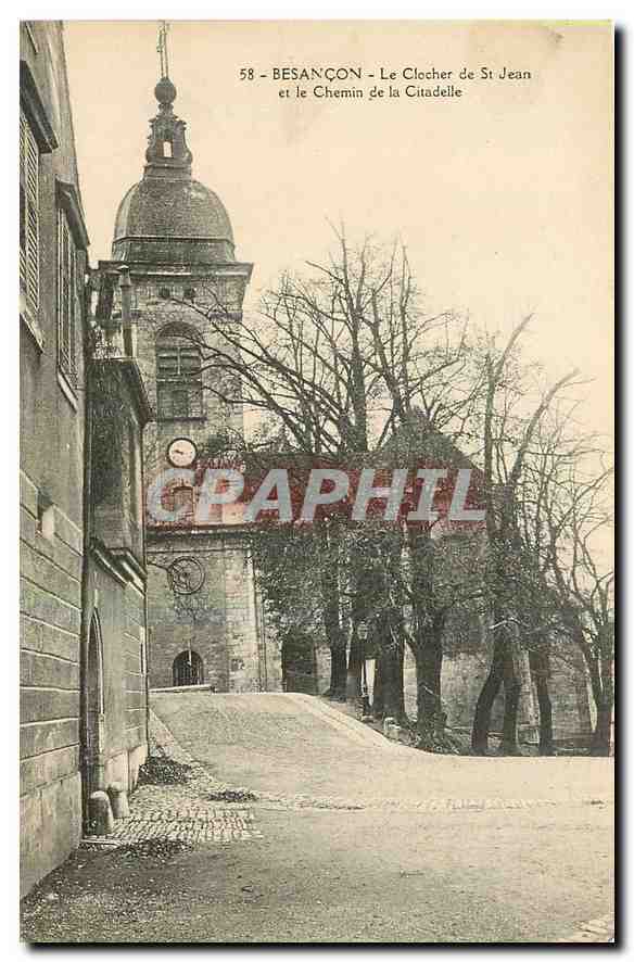 Besançon - Le Clocher de St Jean et le Chemin de la Citadelle — éditeur CPAPHIL, n° 58