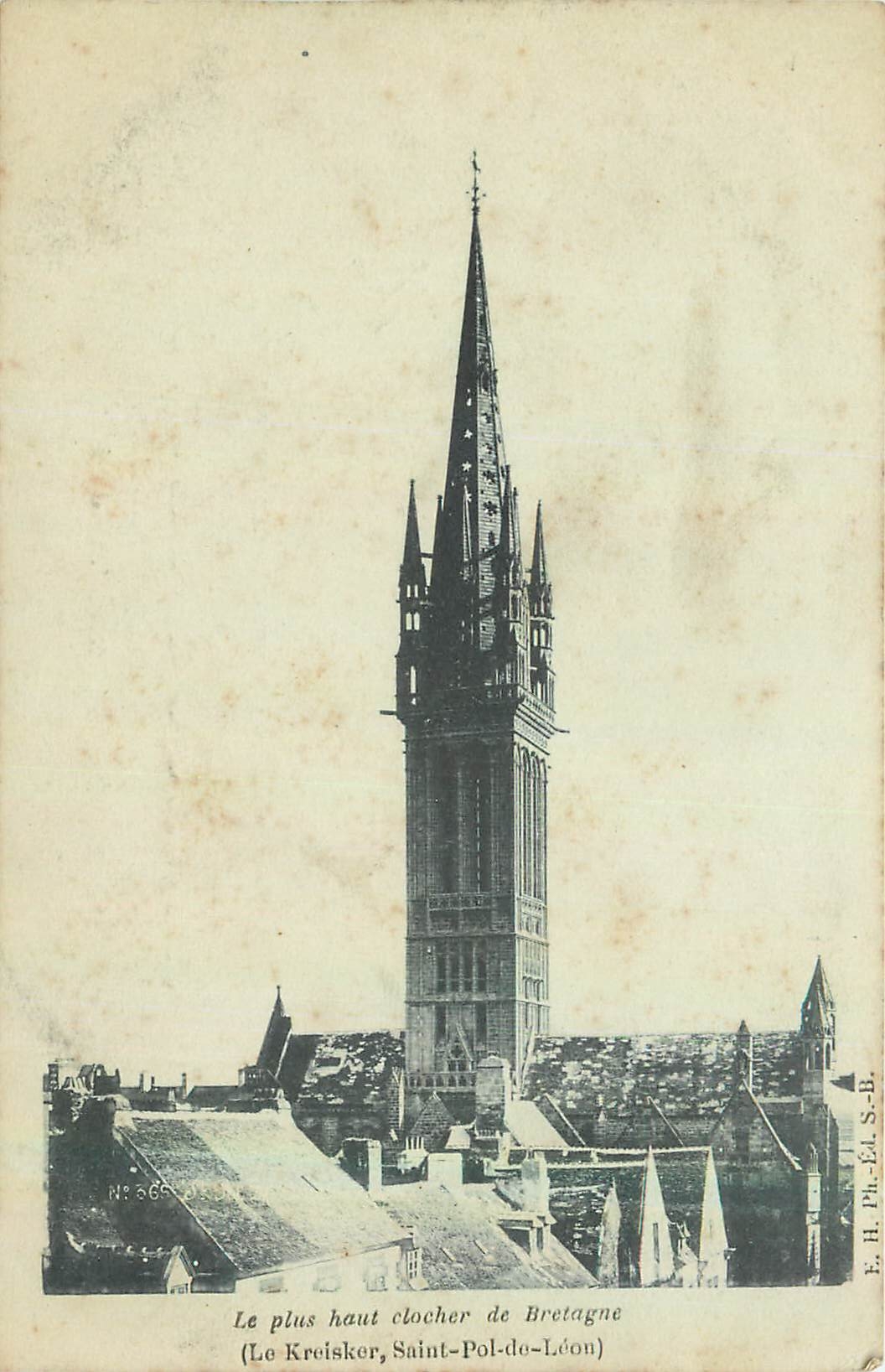 CPA Le plus haut clocher de Bretagne Le Kreisker Saint Pol de Leon 