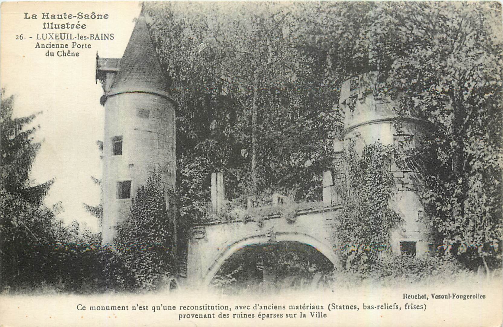 CPA La Haute Saonne Illustree Luxeuil les Bains Ancienne Porte du Chene 