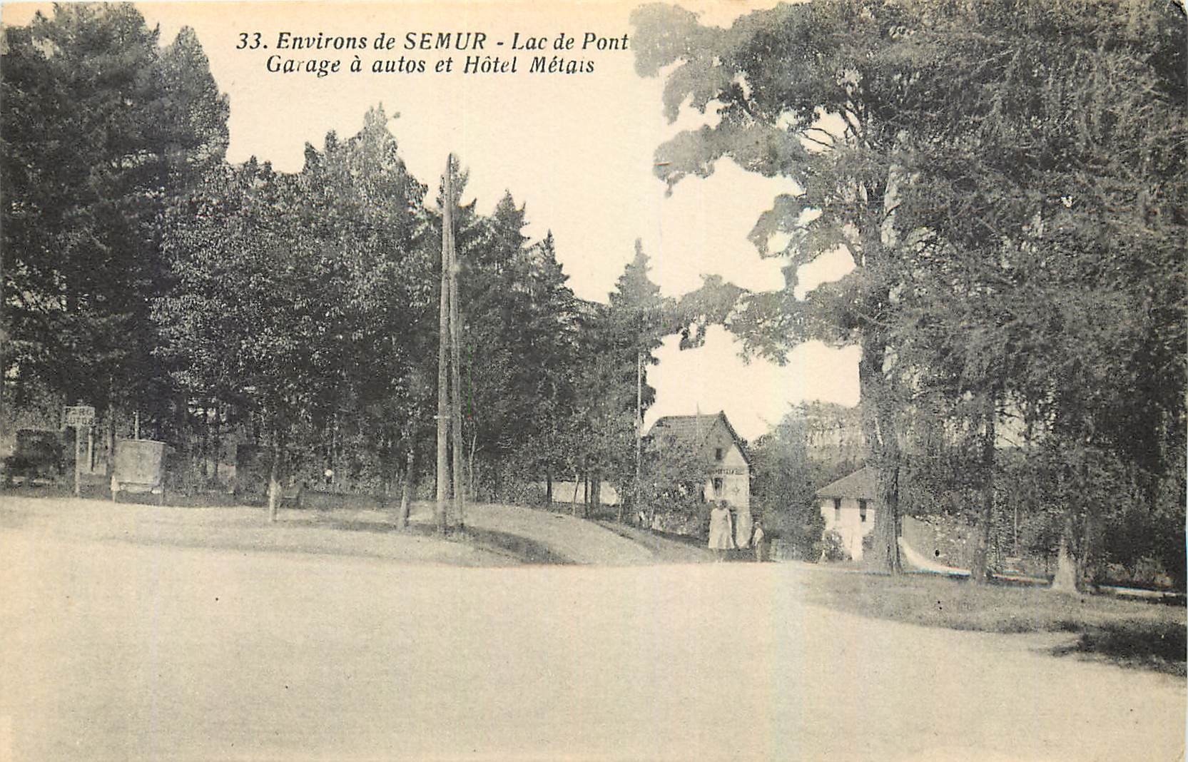 CPA Environs de Semur Lac de Pont Garage a autos et Hotel Metais 