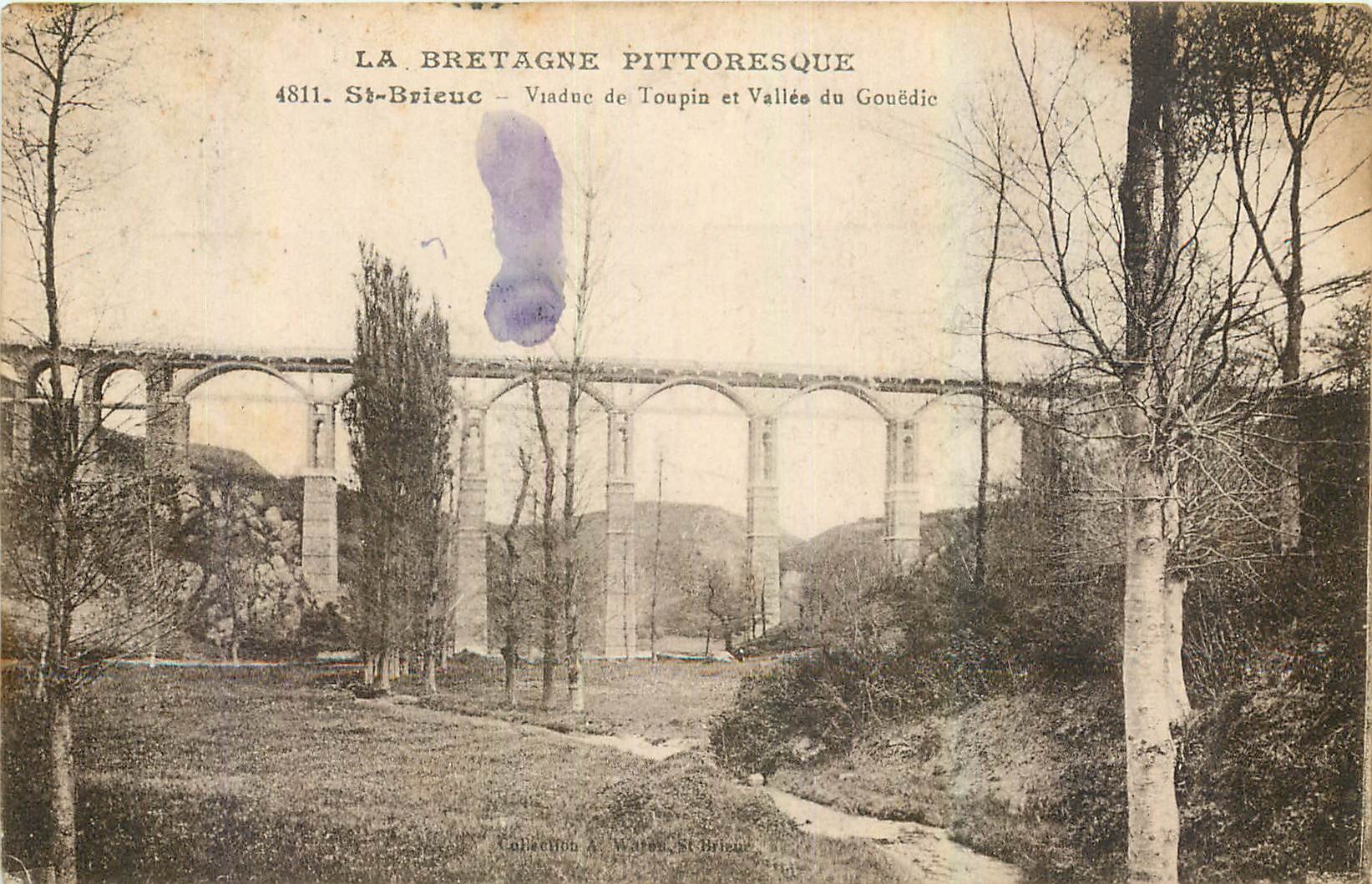 St-Briec — Viaduc de Toupin et Vallées du Gouédic — La Bretagne Pittoresque, n°4811