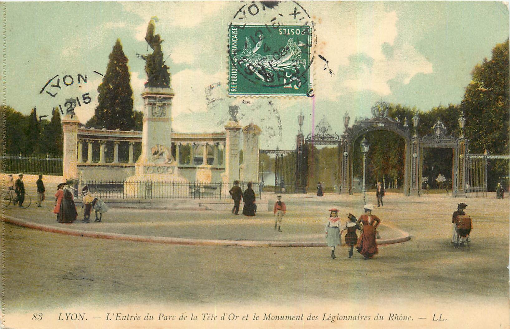 CPA Lyon L'Entree du Parc de la Tete d'Or et le Monument des Legionnaires du Rhone 