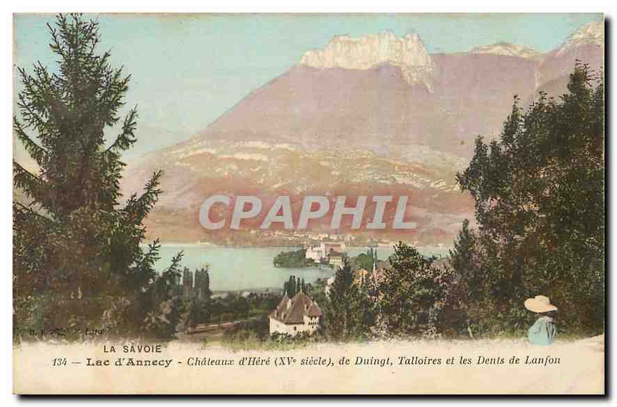 Lac d'Annecy — Châteaux d'Héré (XVe siècle), de Duingt, Talloires et les Dents de Lanfon — B. P. 252, La Savoie