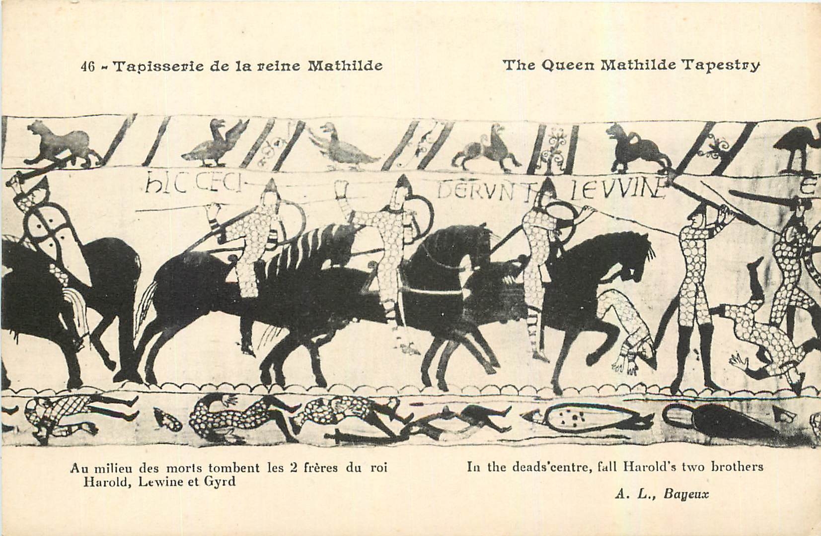 CPA Tapisserie de la Reine Mathide Bayeux Au milieu des morts tombent les 2 freres du roi Harold Lew