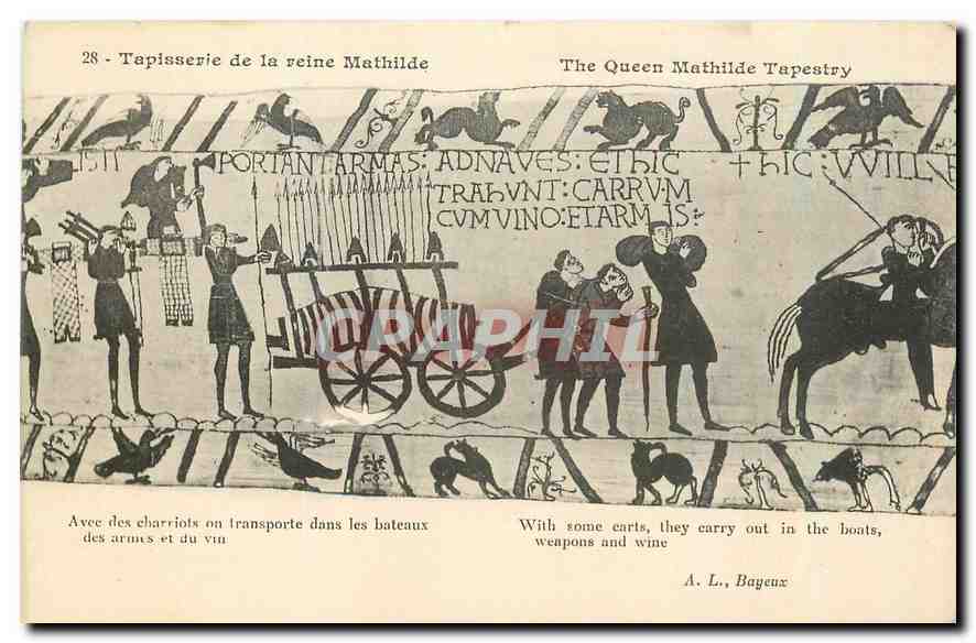 CPA Tapisserie de la Reine Mathilde Avec des charriots on transporte