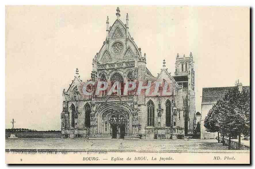 CPA Bourg Eglise de Brou La facade 