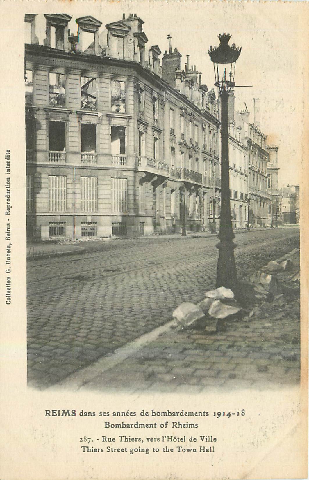 Reims — Rue Thiers vers l'Hôtel de Ville après bombardements 1914-18 — Collection G. Dubois, Reims