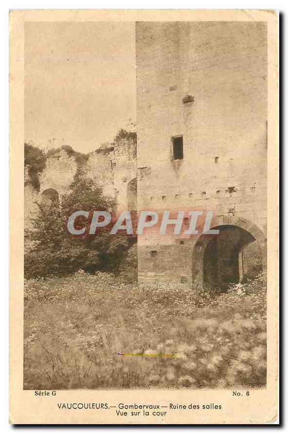 CPA Vaucouleurs Gombervaux Ruine ds salles Vue sur la cour 