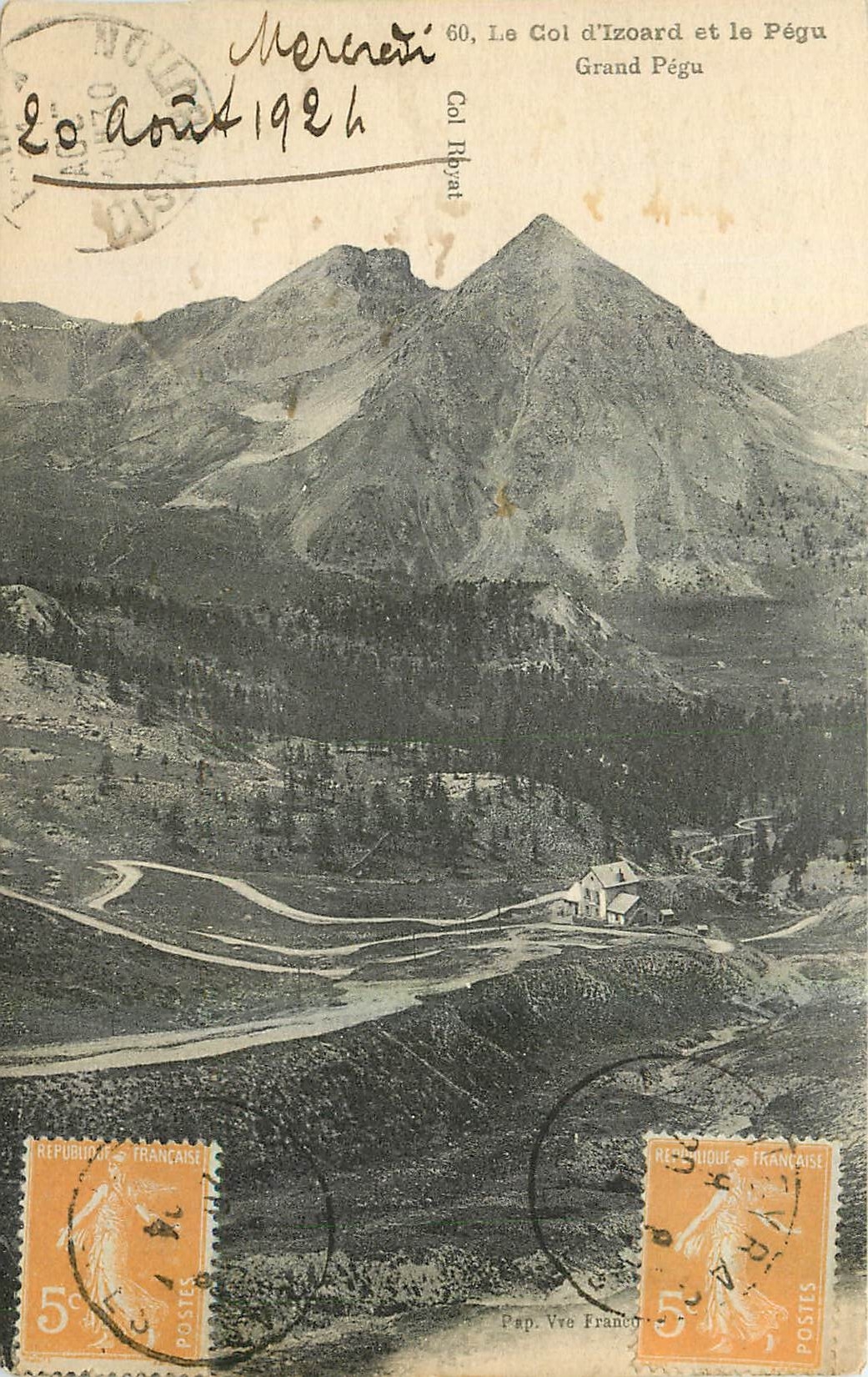 Le Col d'Izoard et le Pégü - Col Ribotat - éditeur Mercenéri n°60
