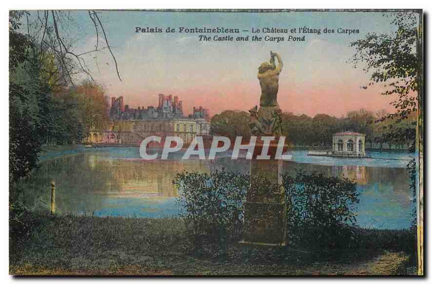 Palais de Fontainebleau — Le Château et l'Étang des Carpes — Imprimerie Lemenard