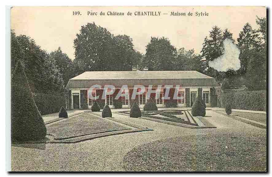 CPA Parc du Chateu de Chantilly Maison de Sylvie 