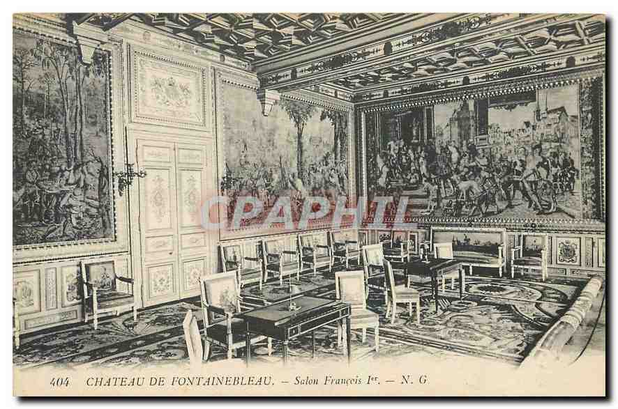Schloss Fontainebleau — Salon François Ier — N.G. — Verlag N.G. Nr. 404
