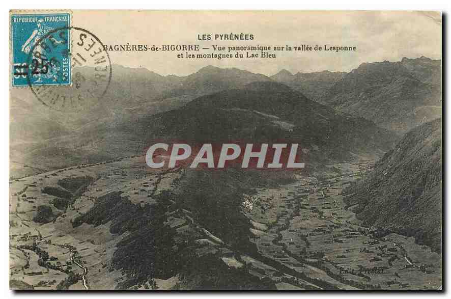CPA Les Pyrenees Bagneres de Bigorre Vue panoramique sur la vallee de Lesponne et les montagnes du L