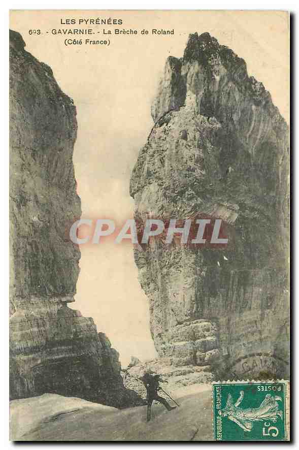 CPA Les Pyrenees Gavarnie La Breche de Roland Cote France 