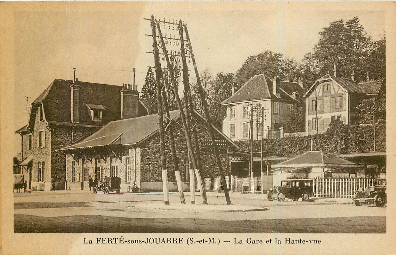 CPA La Ferte sous Jouarre S et M La Gare et la Haute vue 