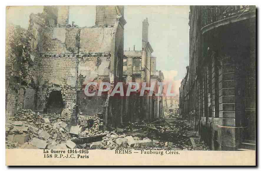 CPA La Guerre 1914 1918 Reims Faubourg Ceres 