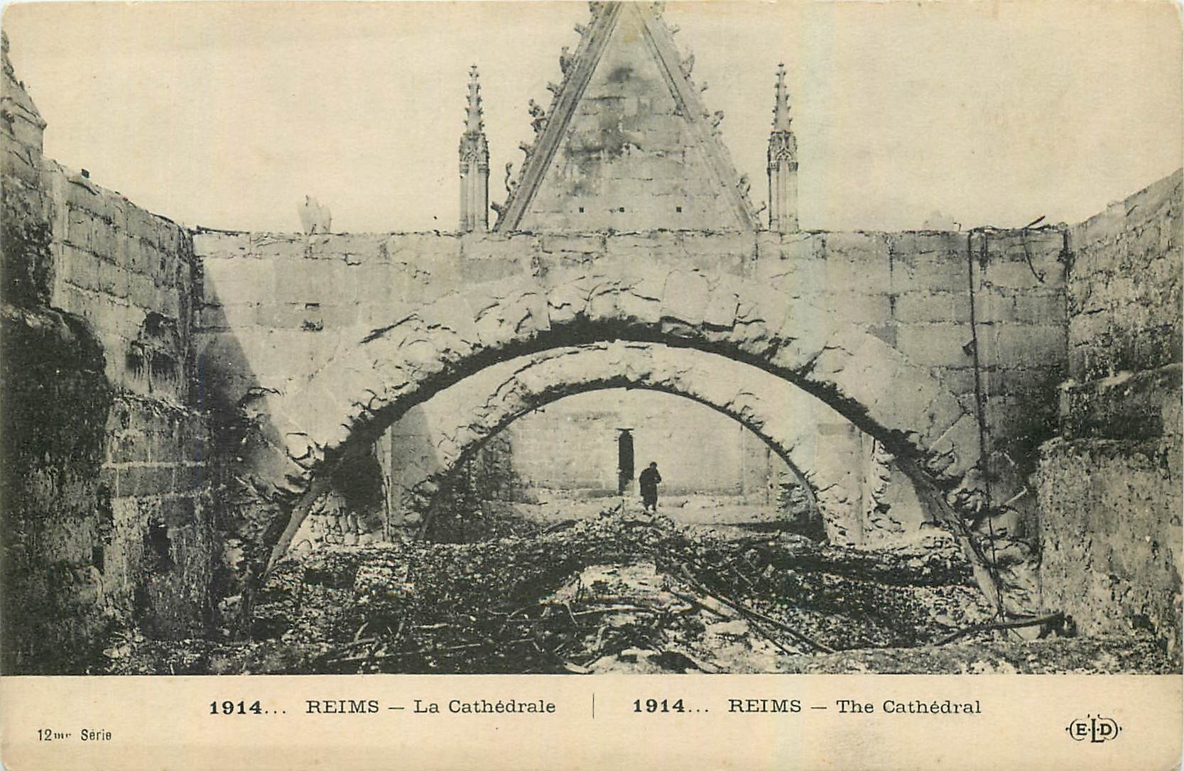 Reims — La Cathédrale en ruines — ELD, 12ème Série