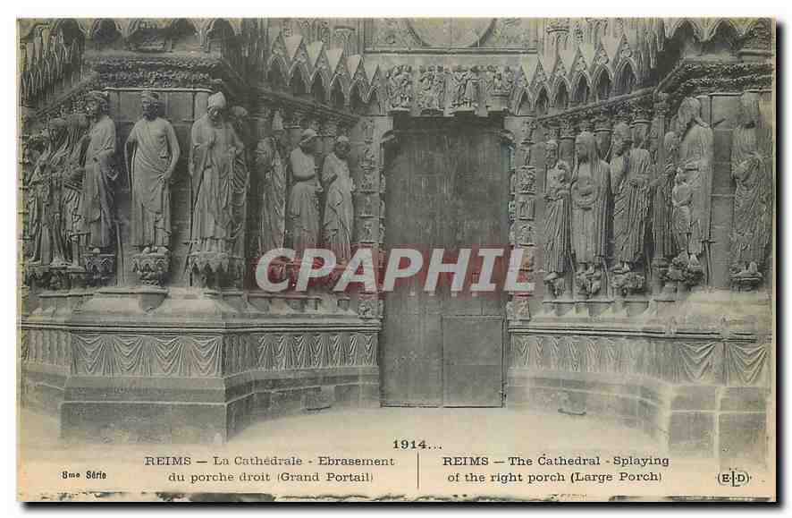 CPA Reims La Cathedrale Ebrassement du Porche droit Grand Portail 