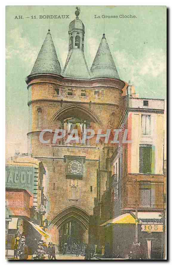 CPA Bordeaux La Grosse Cloche 