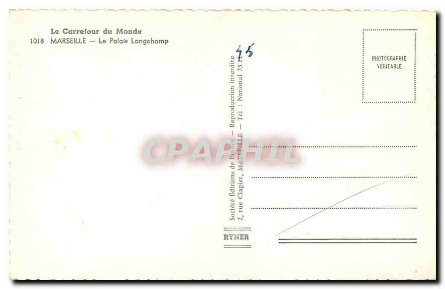 CPA La Carrefour du Monde Marseille Le Palais Longchamp  — Rückseite