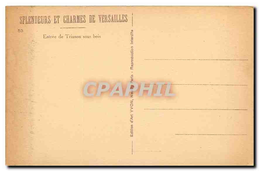 CPA Splendeurs et Charmes de Versailles Entree de Trianon sous bois  — Verso