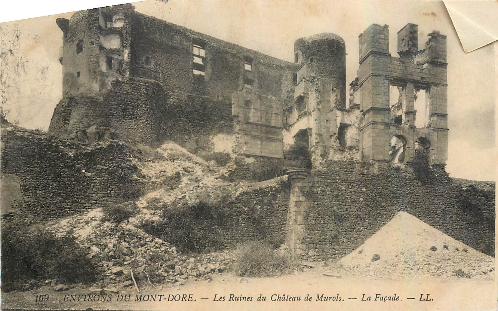 Ruines du Château de Murols — La Façade — LL. — Environ du Mont-Dore — N° 109