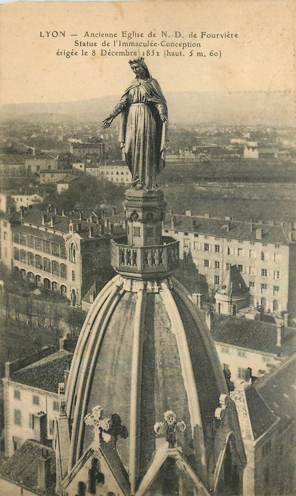 CPA Lyon Ancienne Eglise de N D de Fourviere Statue de l'Immaculee 