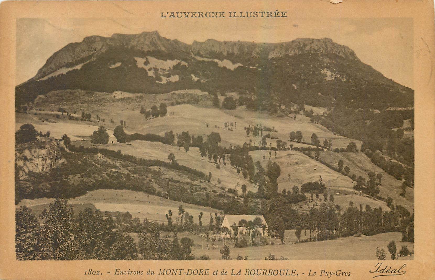 CPA Environs du Mony Dore et de la Bourboule Le Puy Gros 