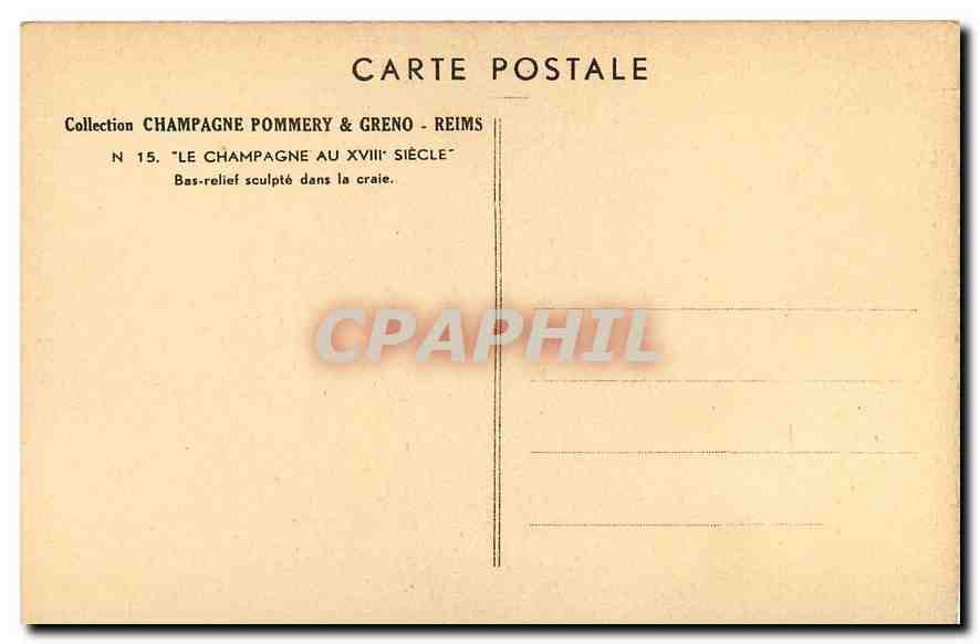CPA Champagne pommery et Greno Reims Le Champagne Bas relief sculpte dans la caie  — Rückseite