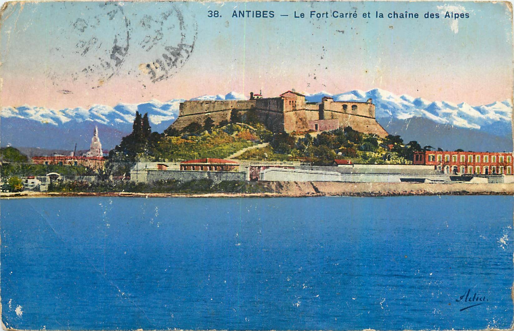 CPA Antibes Le Fort Carre et la chaine des Alpes 