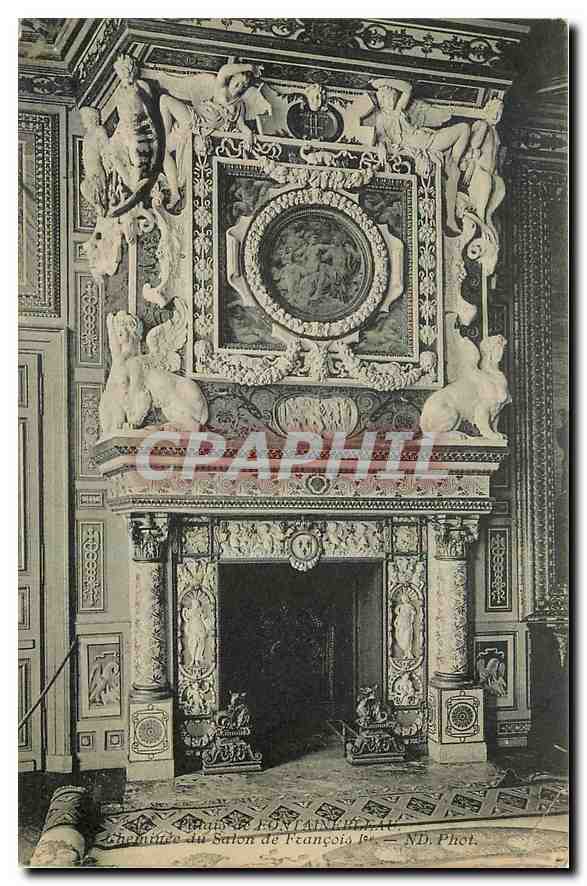 CPA Cheminee du Salon Francois I Château de Fontainebleau