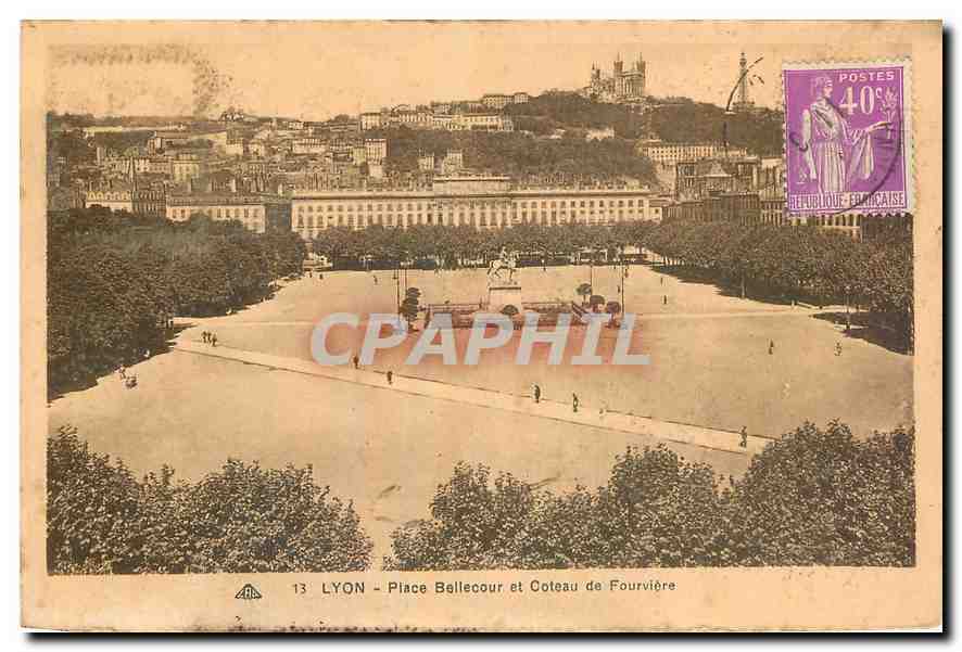 CPA Lyon Place Bellecour et Coteau de Fourvuere 