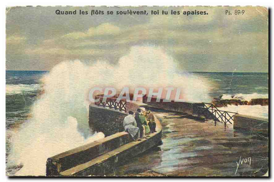 CPA Quand les flots se souvent toi tu les apaises Cote Basque Biarritz Basses Pyrenees Effet de vagu