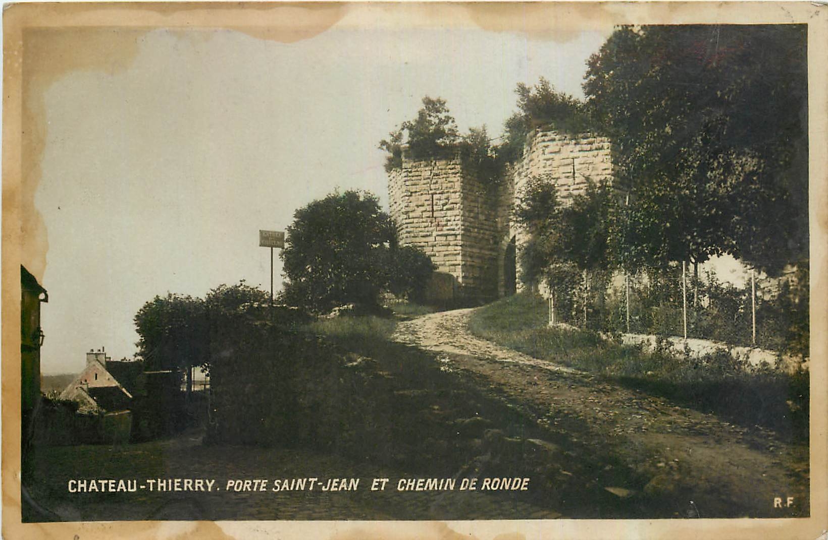 Château-Thierry. Porte Saint-Jean et Chemin de Ronde — R.F. éditeur