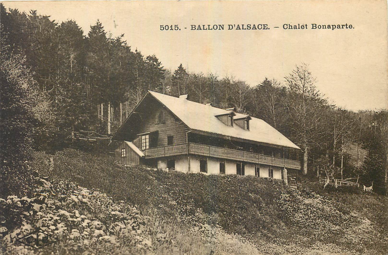 CPA Ballon d'Alsace Le Chalet Bonaparte Napoleon 1er