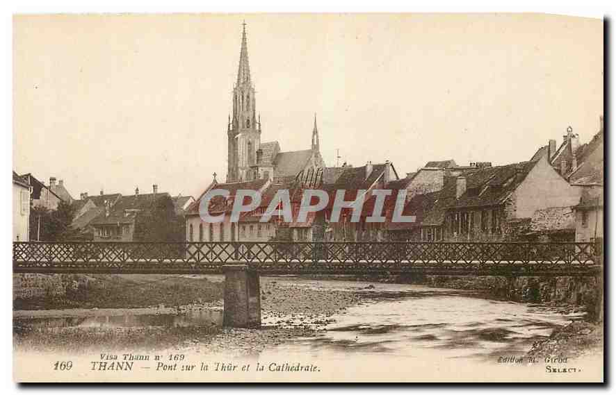 CPA Thann Pont sur la Thur et la Cathedrale 