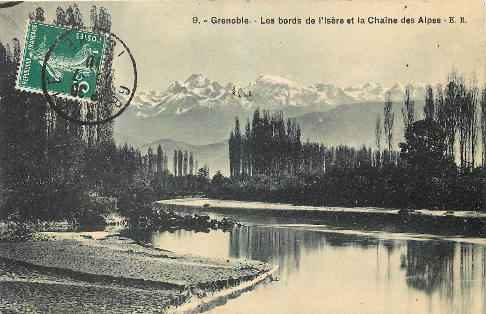 Grenoble — Les bords de l'Isère et la Chaîne des Alpes — E. R.
