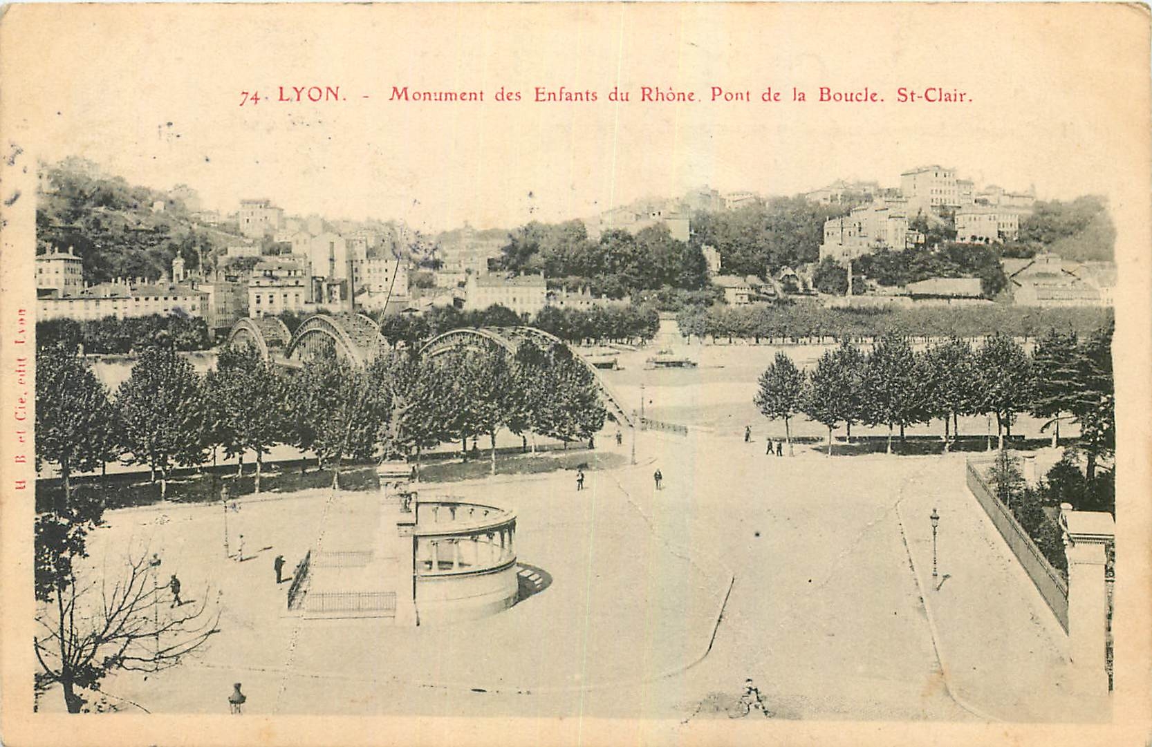 LYON - Monument des Enfants du Rhône. Pont de la Boucle. St-Clair.