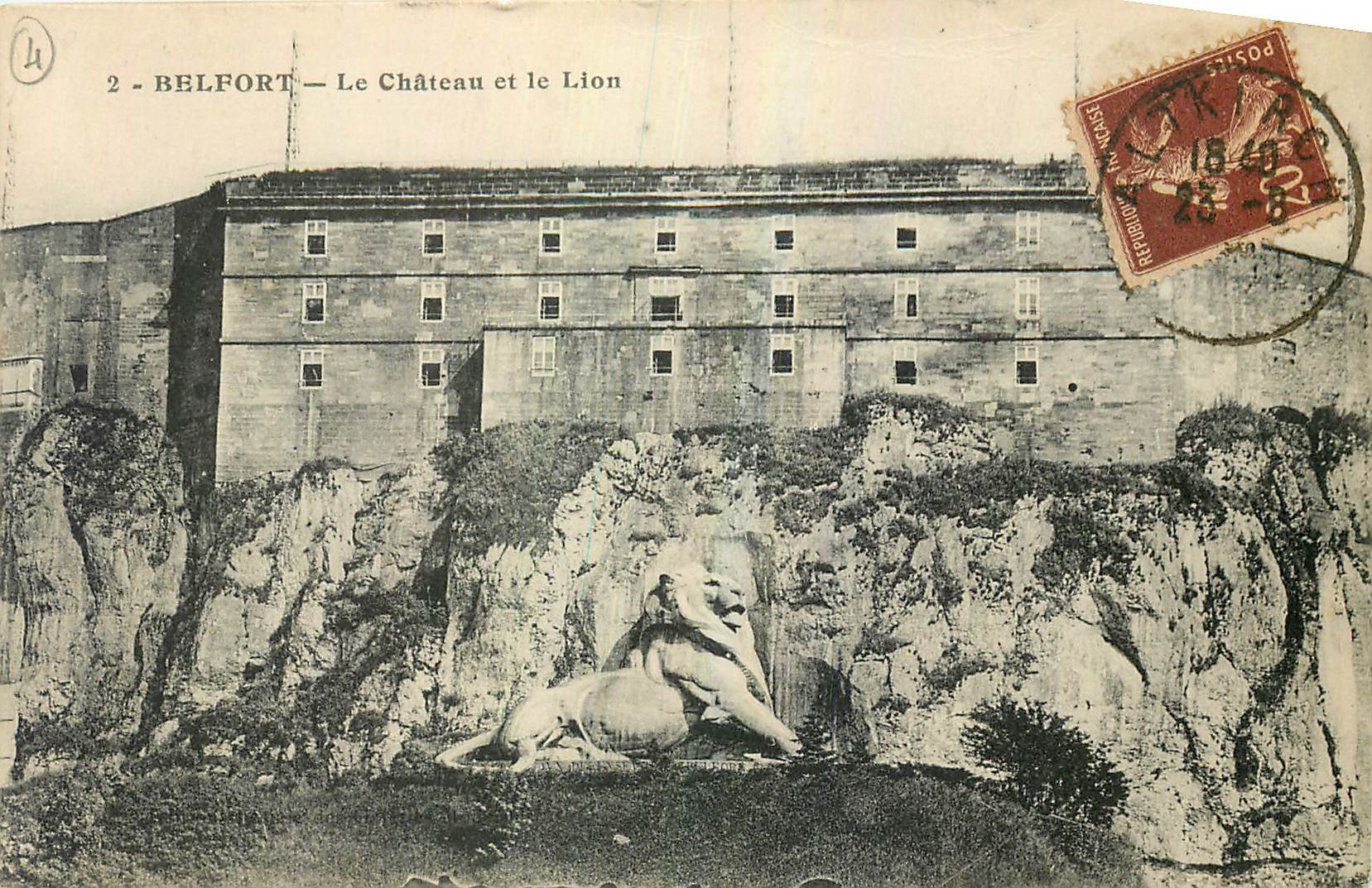 CPA Belfort Le Chateau et le Lion 