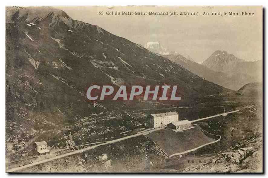 CPA Col du Petit Saint Bernard Au fond le Mont Blanc 