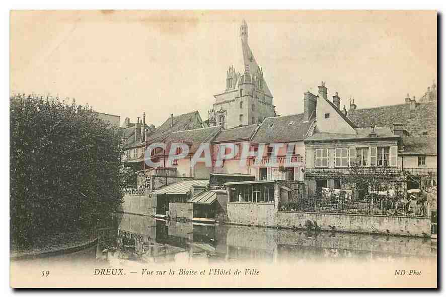CPA Dreux Vue sur la Blaise et l'Hotel de Ville Peinture et Vitrerie