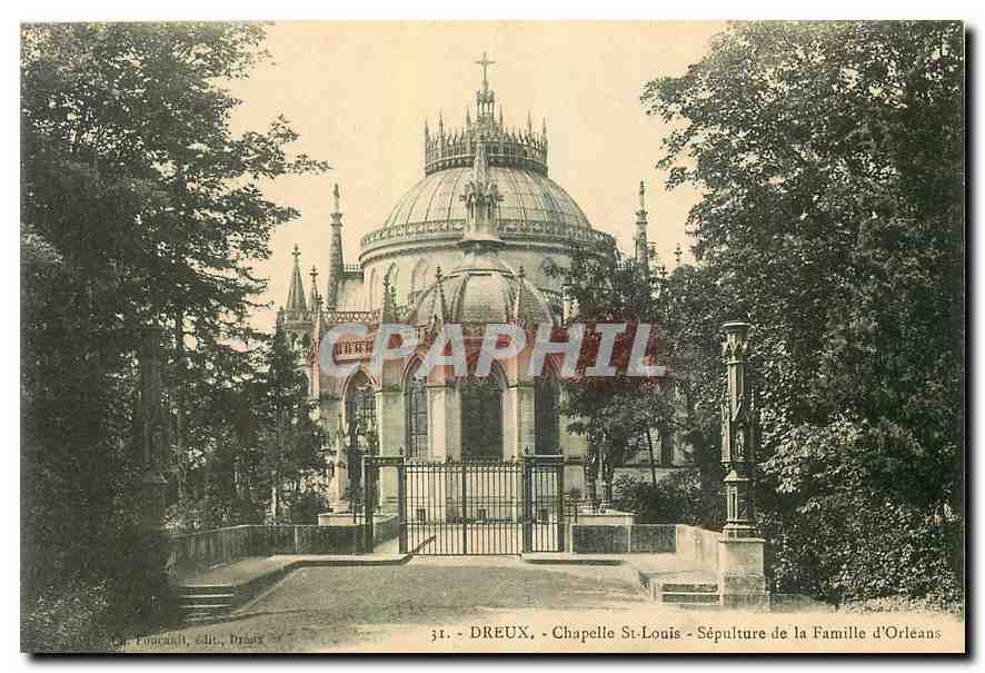 Chapelle Saint-Louis - Sépulture de la Famille d'Orléans — Car Fouscault, éditeurs, Dreux
