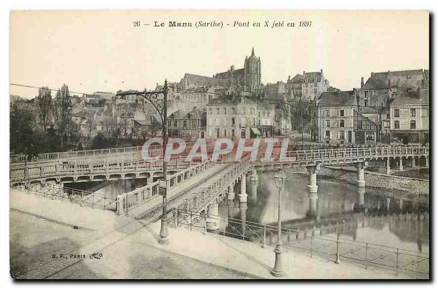 CPA Le Mans Sarthe Pont en X jete en 1897 