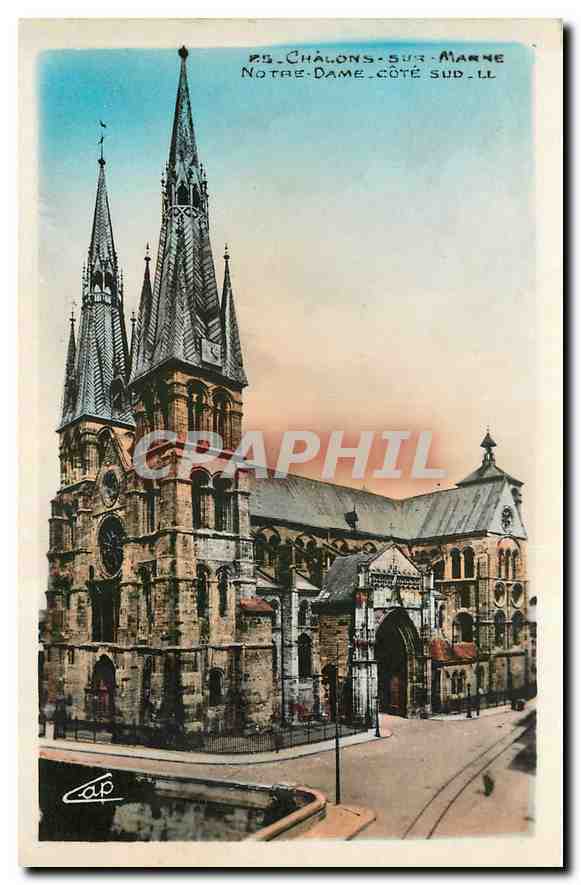 CPA Chalons sur Marne Notre Dame cote Sud 