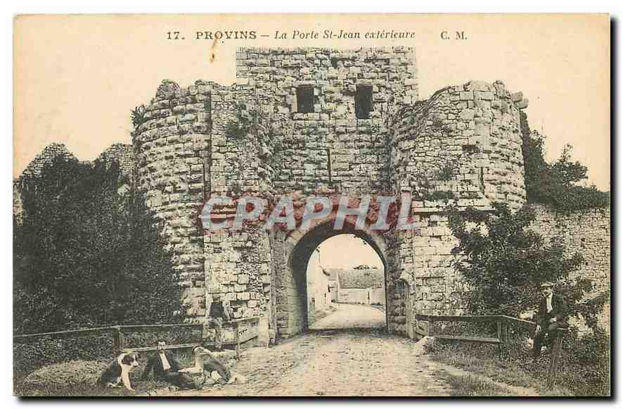 CPA Provins La Porte St Jean exterieure 