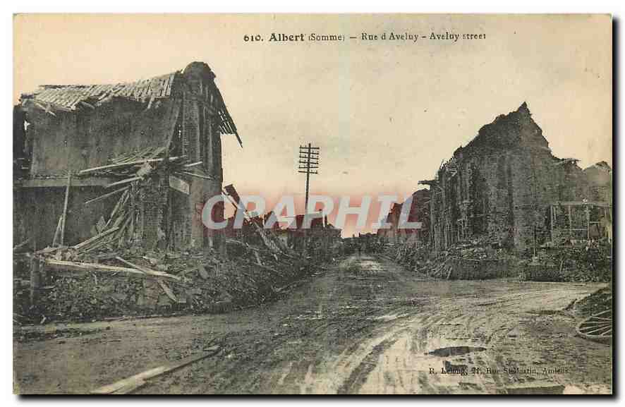 CPA Albert Somme Rue d'Aveluy Militaria