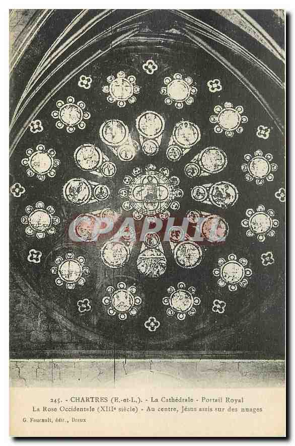 Chartres (E.-et-L.) - La Cathédrale - Portail Royal - La Rose Occidentale (XIIIe siècle) - Au centre, Jésus assis sur des nuages