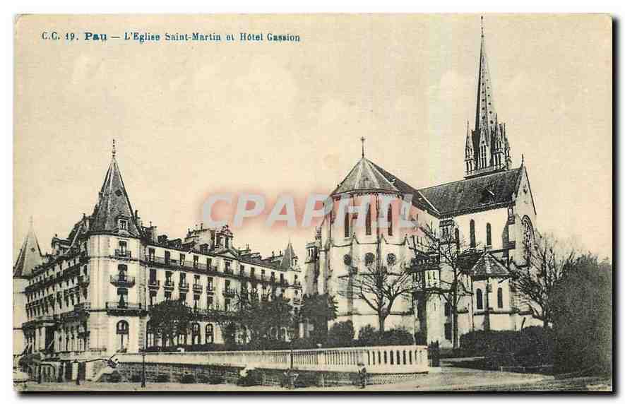 CPA Pau l'Eglise Saint Martin et Hotel Gassion 